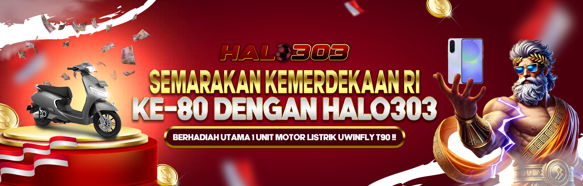 SEMARAKAN KEMERDEKAAN RI KE-80 BERSAMA HALO303