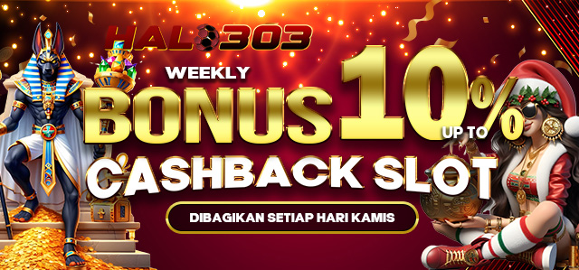 BONUS CASHBACK SLOT UP TO 10%