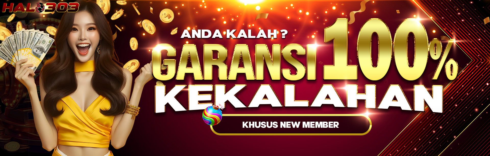 GARANSI KEKALAHAN NEW MEMBER 100%